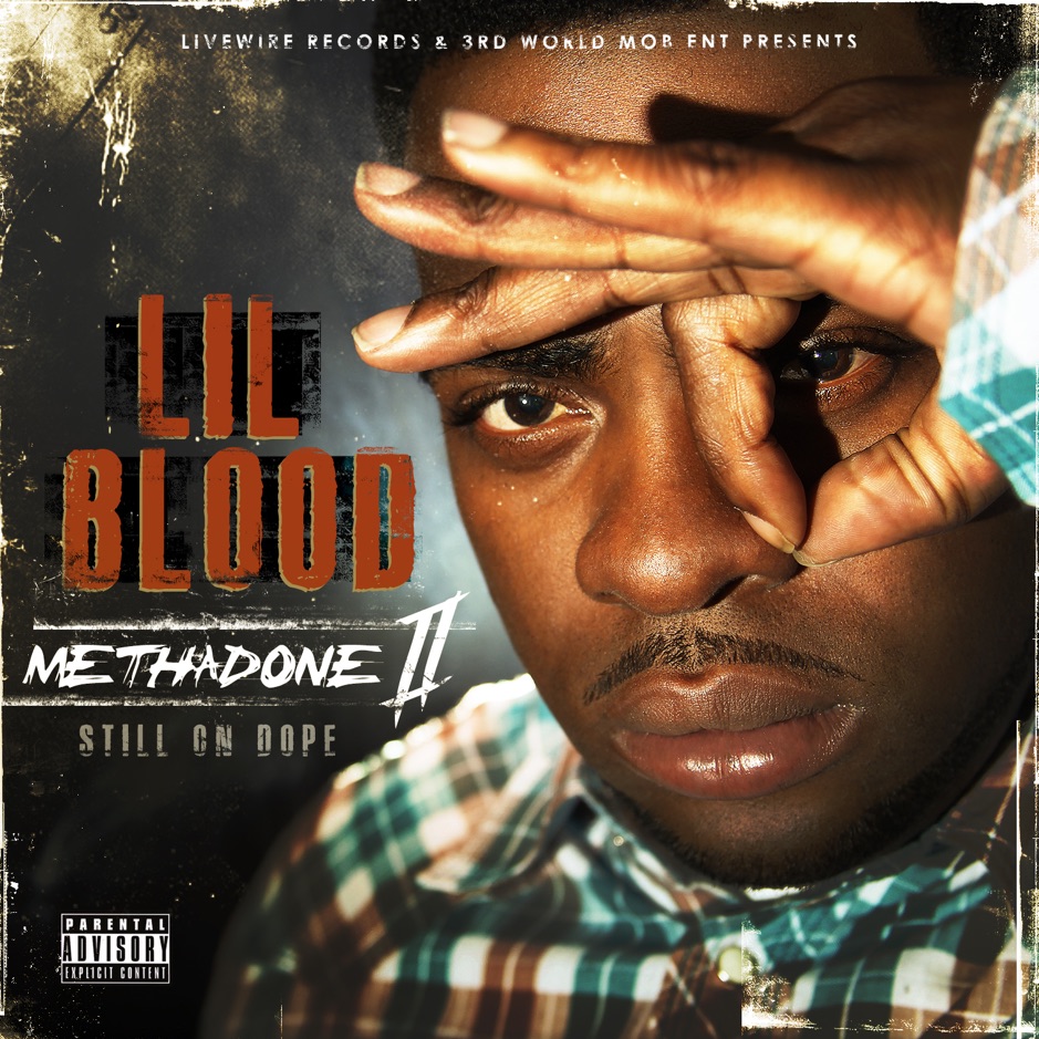 Lil Blood - Methadone 2 (Still On Dope)